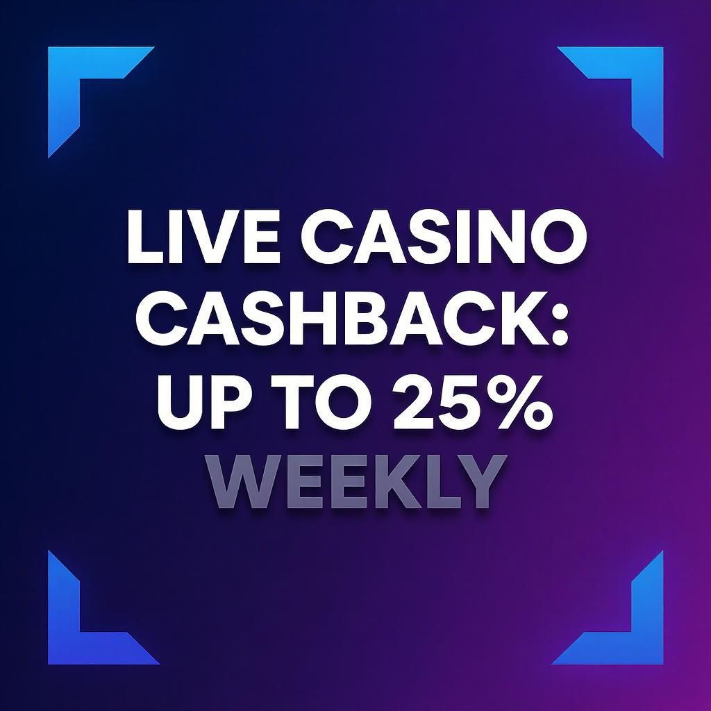 Live Casino Cashback: Up to 25% Weekly